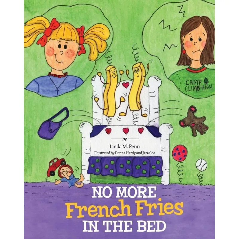 No More French Fries in the Bed