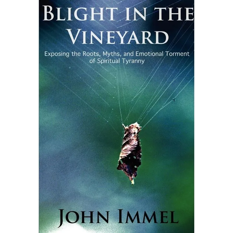 Blight in the Vineyard
