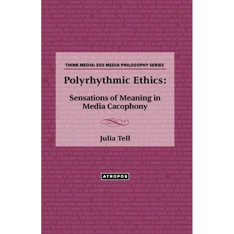 Polyrhythmic Ethics