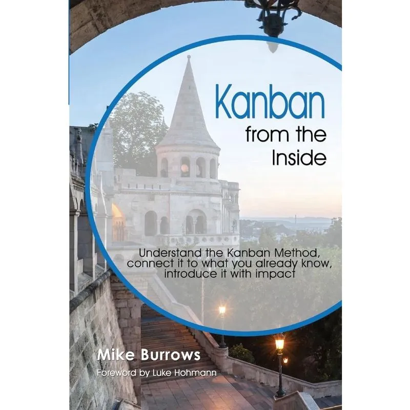 Kanban from the Inside