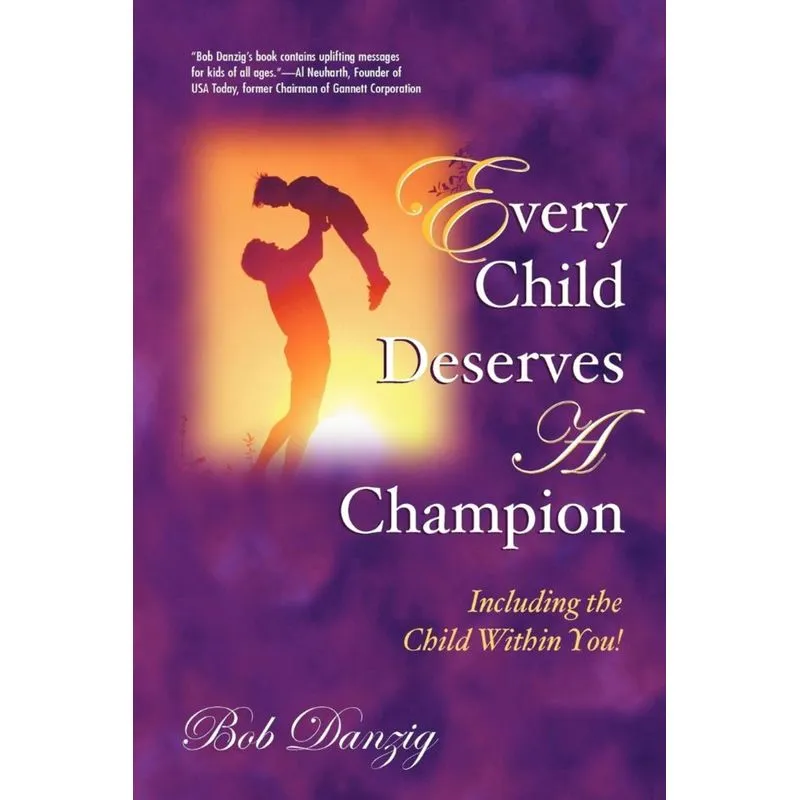 Every Child Deserves A Champion