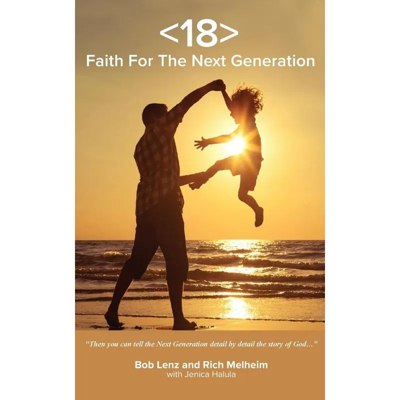 Faith for the Next Generation