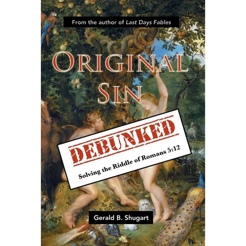 Original Sin Debunked