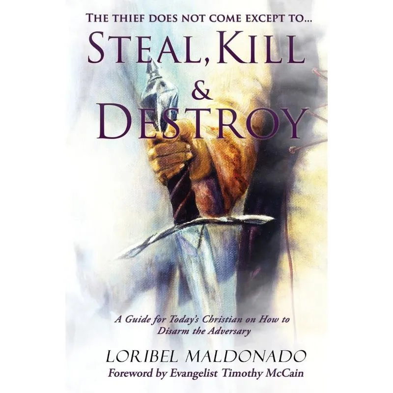 Steal, Kill & Destroy