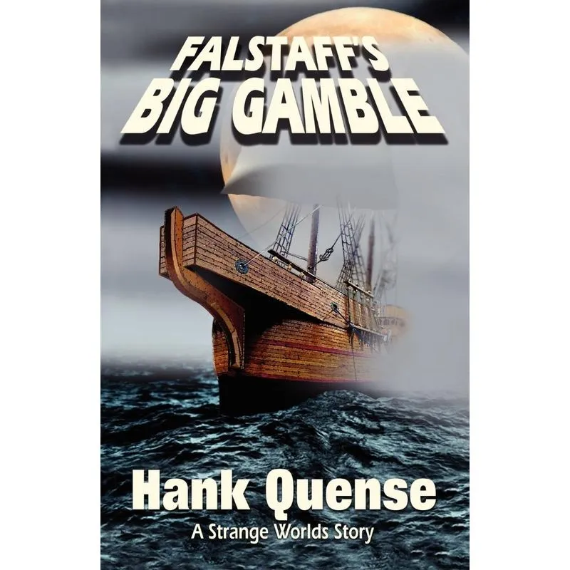 Falstaffs Big Gamble