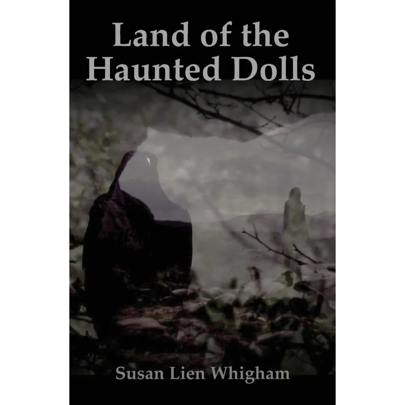 Land of the Haunted Dolls