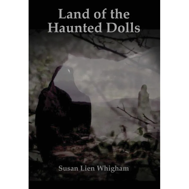 Land of the Haunted Dolls