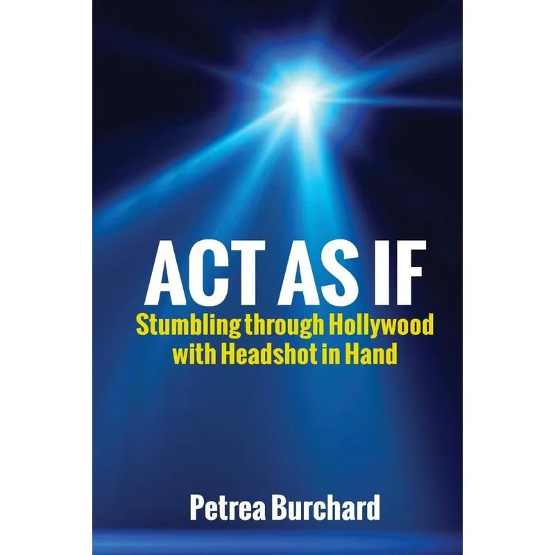 Act As If