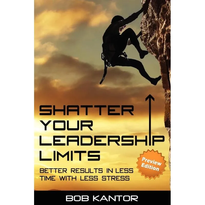 Shatter Your Leadership Limits
