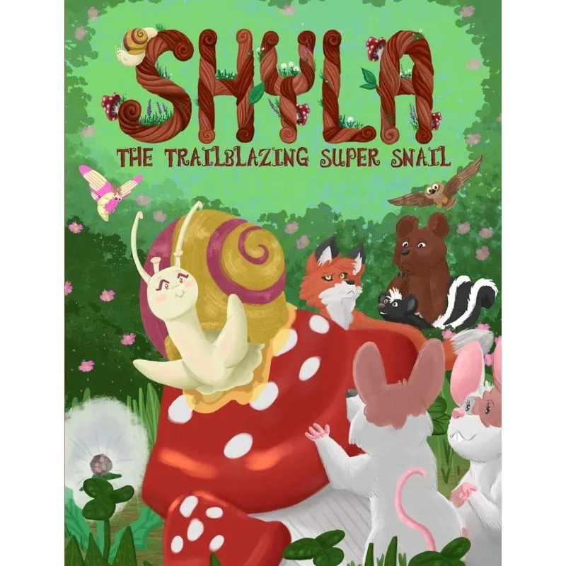 Shyla the Trailblazing Super Snail