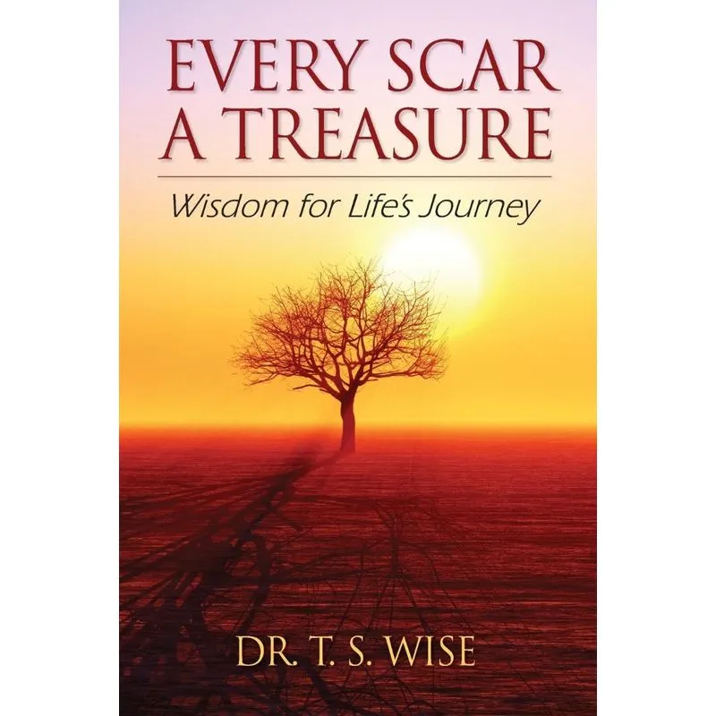 Every Scar a Treasure