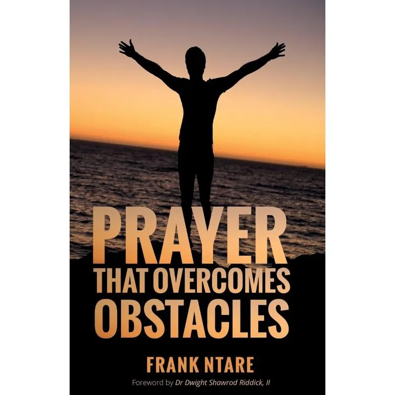 Prayer that Overcomes Obstacles