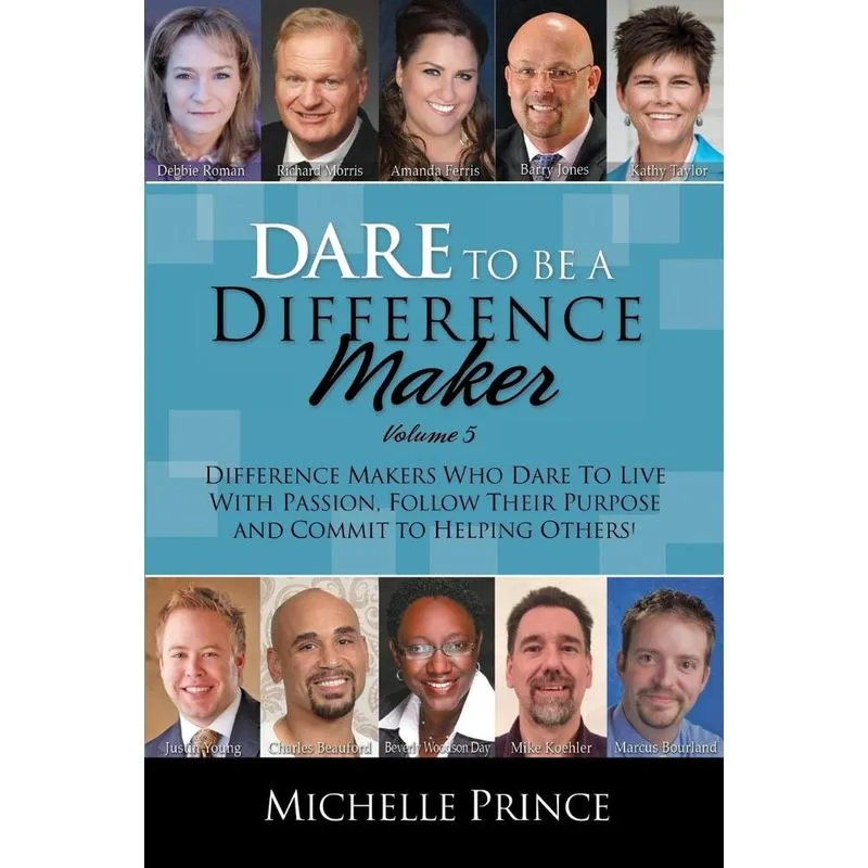 Dare to Be a Difference Maker 5