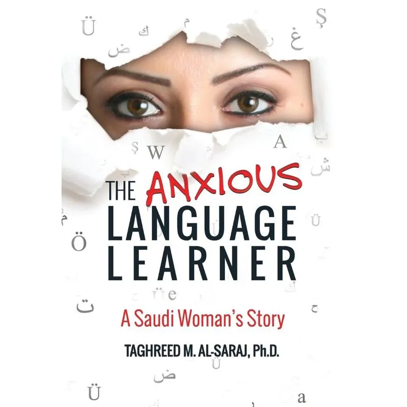 The Anxious Language Learner