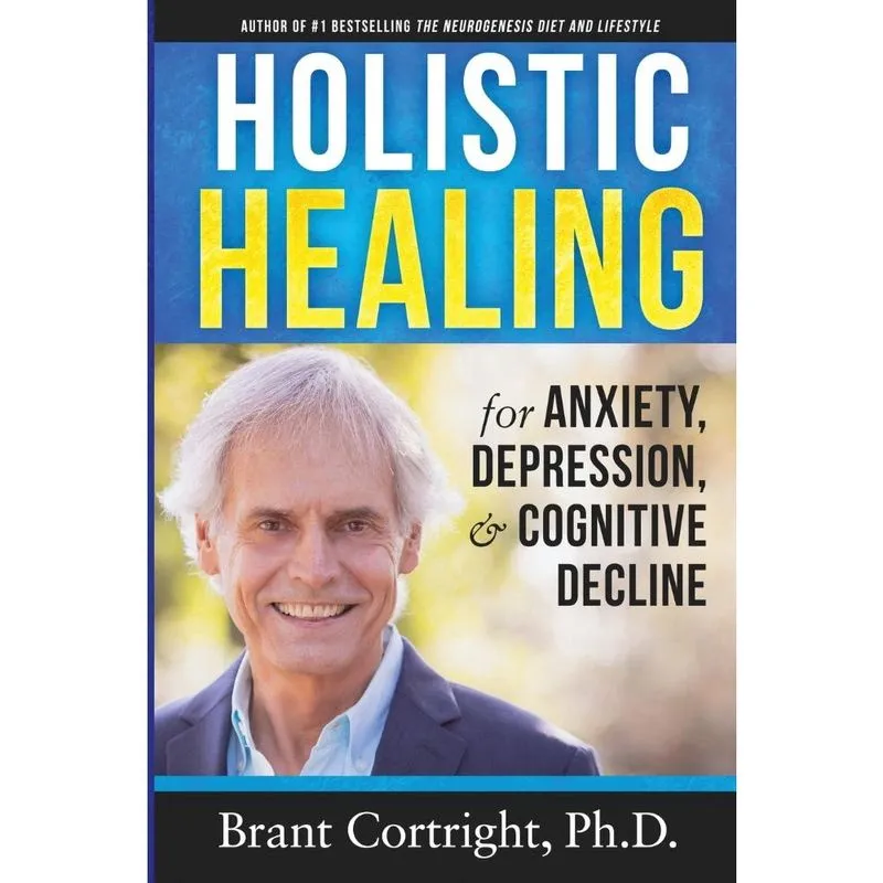 Holistic Healing for Anxiety, Depression, and Cognitive Dec