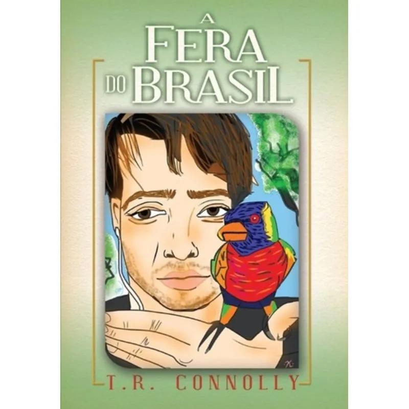 FERA DO BRASIL, A