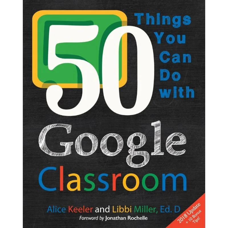 50 Things You Can Do With Google Classroom