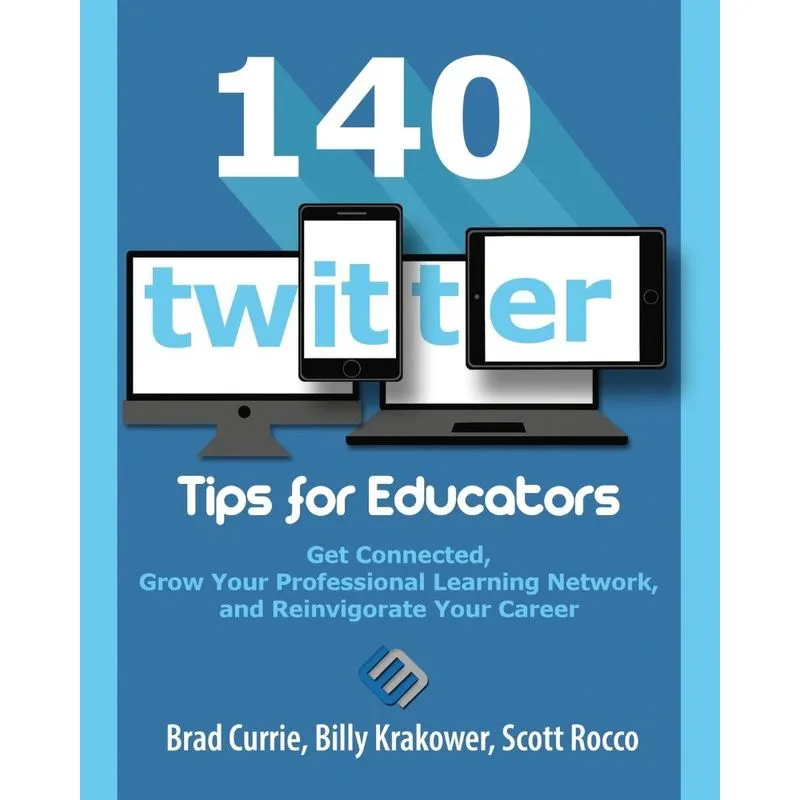 140 Twitter Tips for Educators