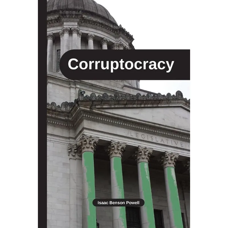 Corruptocracy
