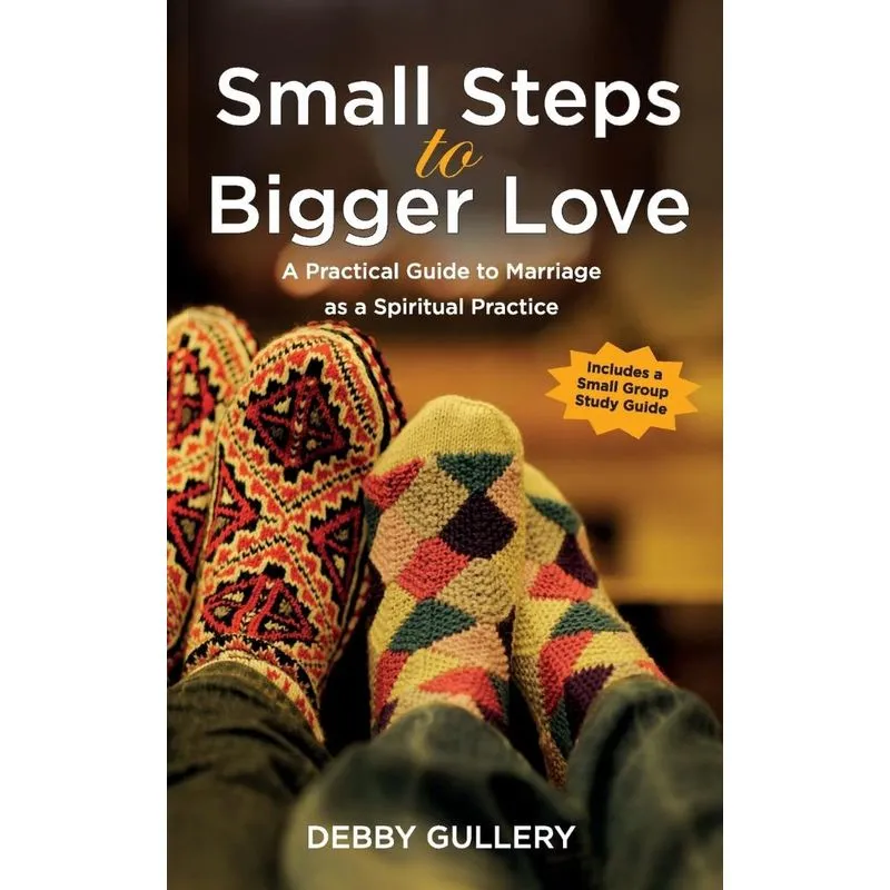 Small Steps to Bigger Love