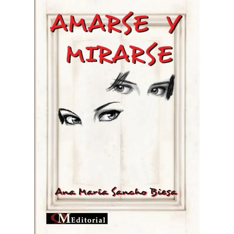 AMARSE Y MIRARSE