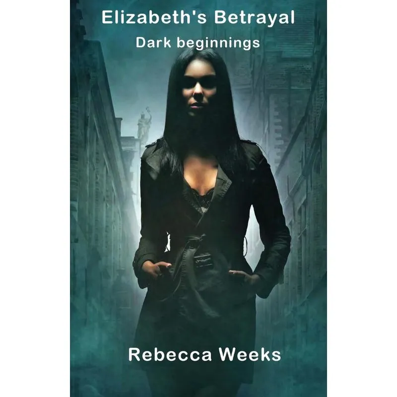 Elizabeths Betrayal