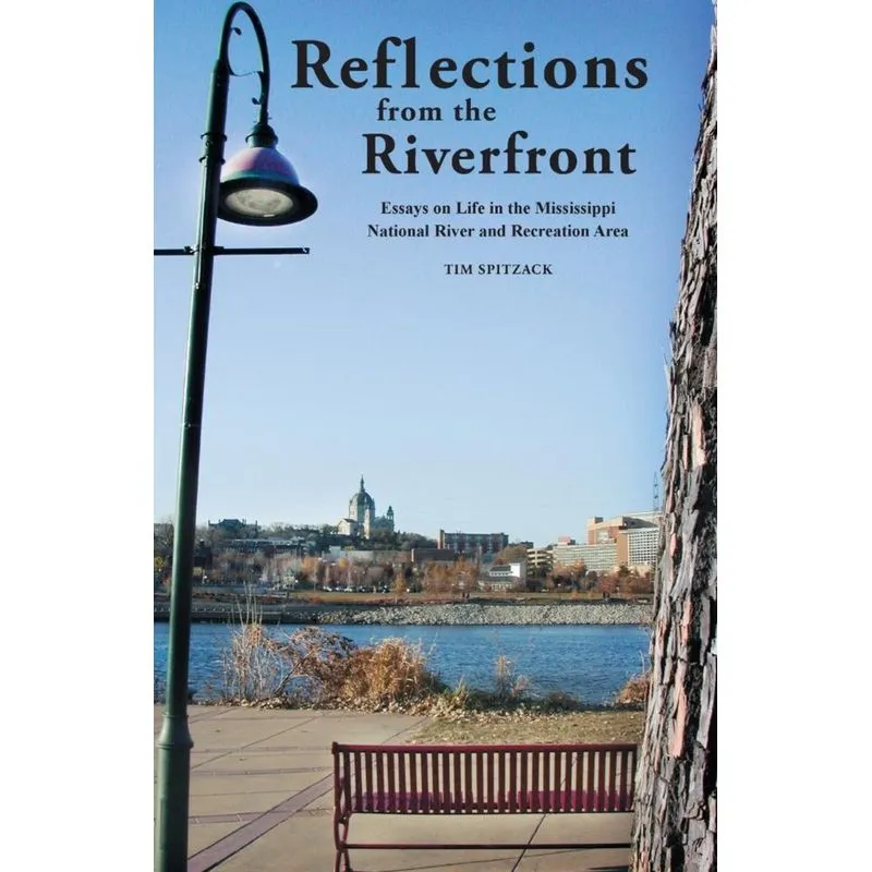 Reflections from the Riverfront