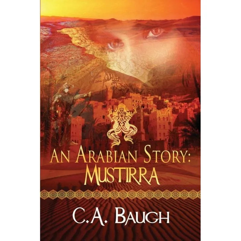 An Arabian Story Mustirra