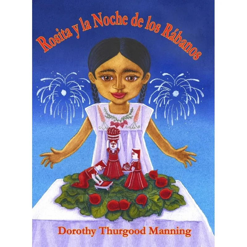 Rosita y la Noche de los Rábanos