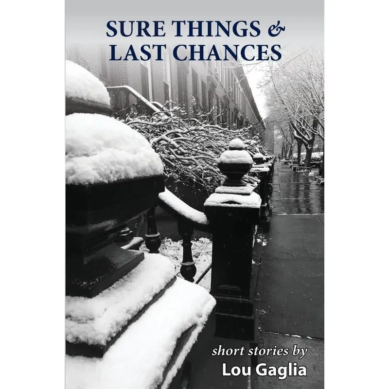 Sure Things & Last Chances
