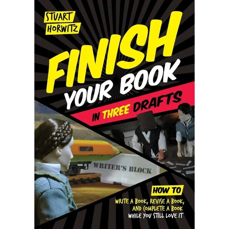 Finish Your Book in Three Drafts