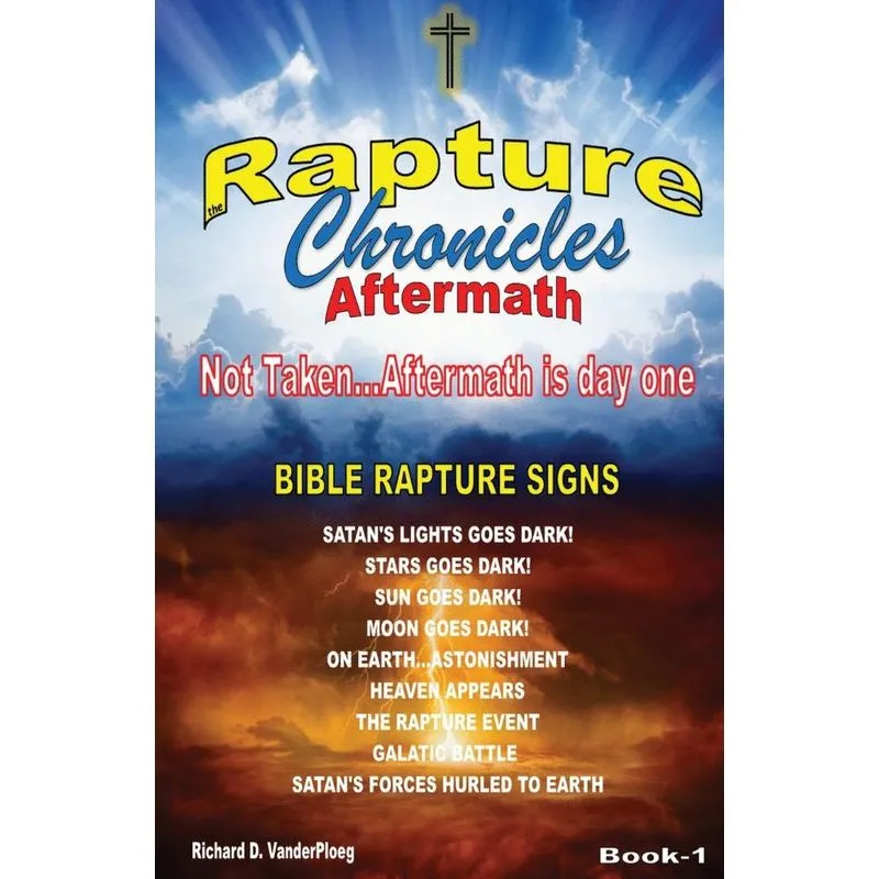 The Rapture Chronicles Aftermath