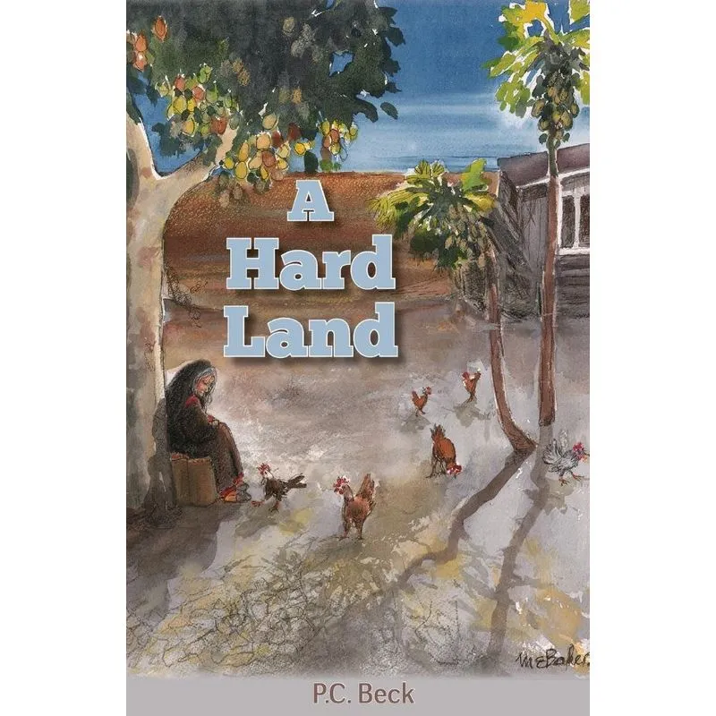 A Hard Land