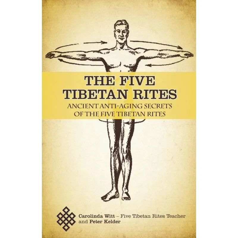 The Five Tibetan Rites
