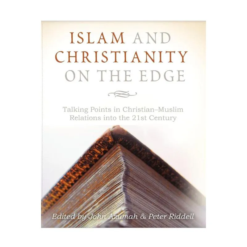 Islam and Christianity on the Edge