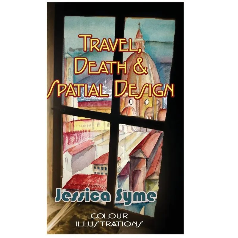 Travel, Death & Spatial Design