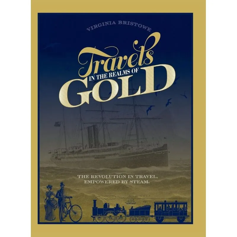 Travels in the Realms of Gold