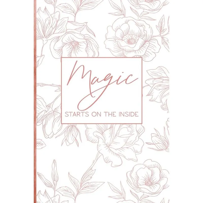 Magic Starts On The Inside
