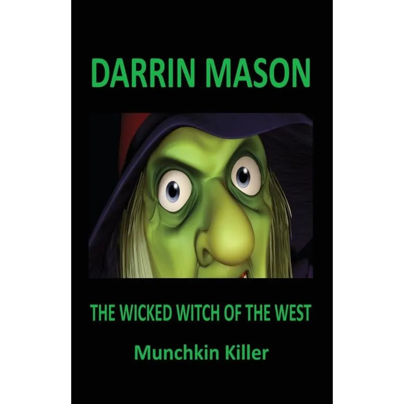 The Wicked Witch of the West