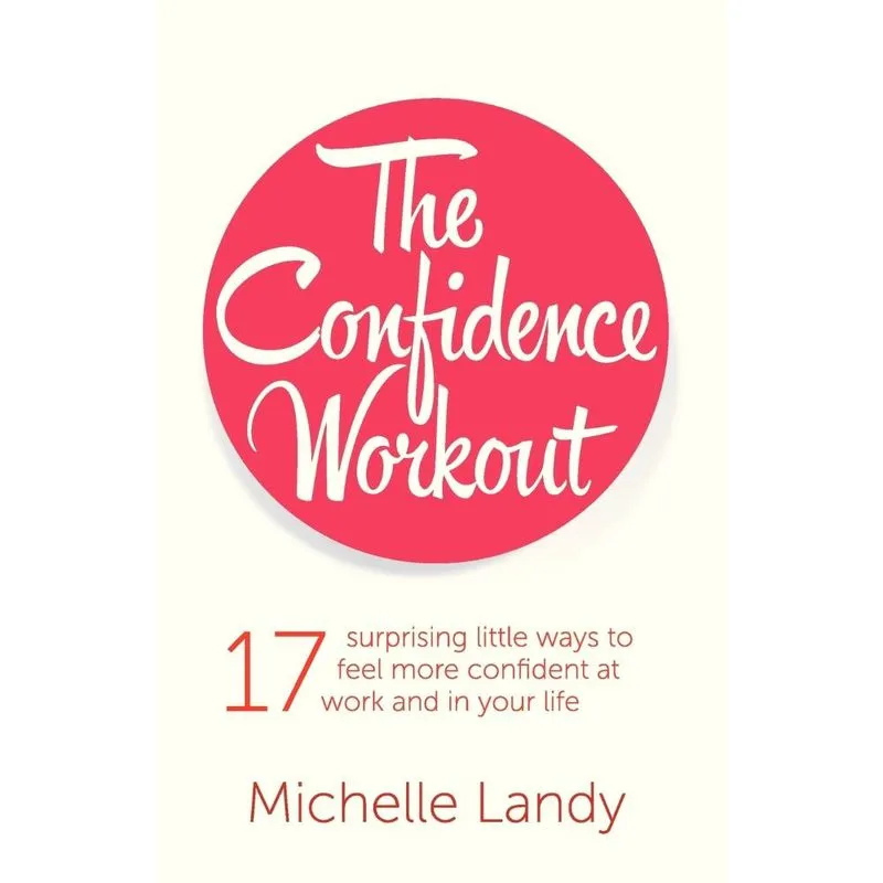 The Confidence Workout