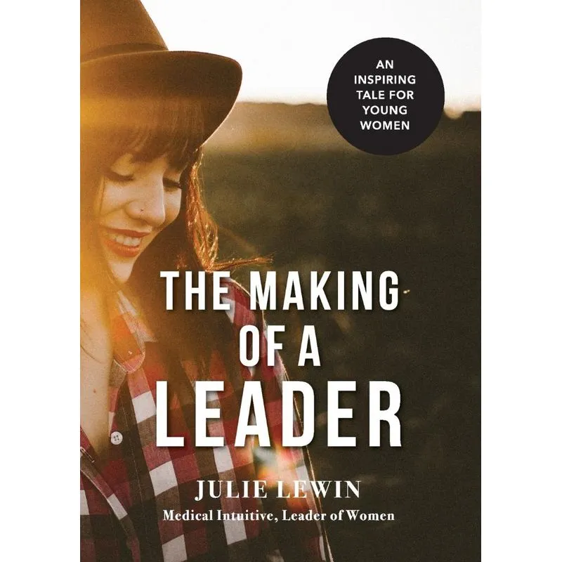 The Making of a Leader