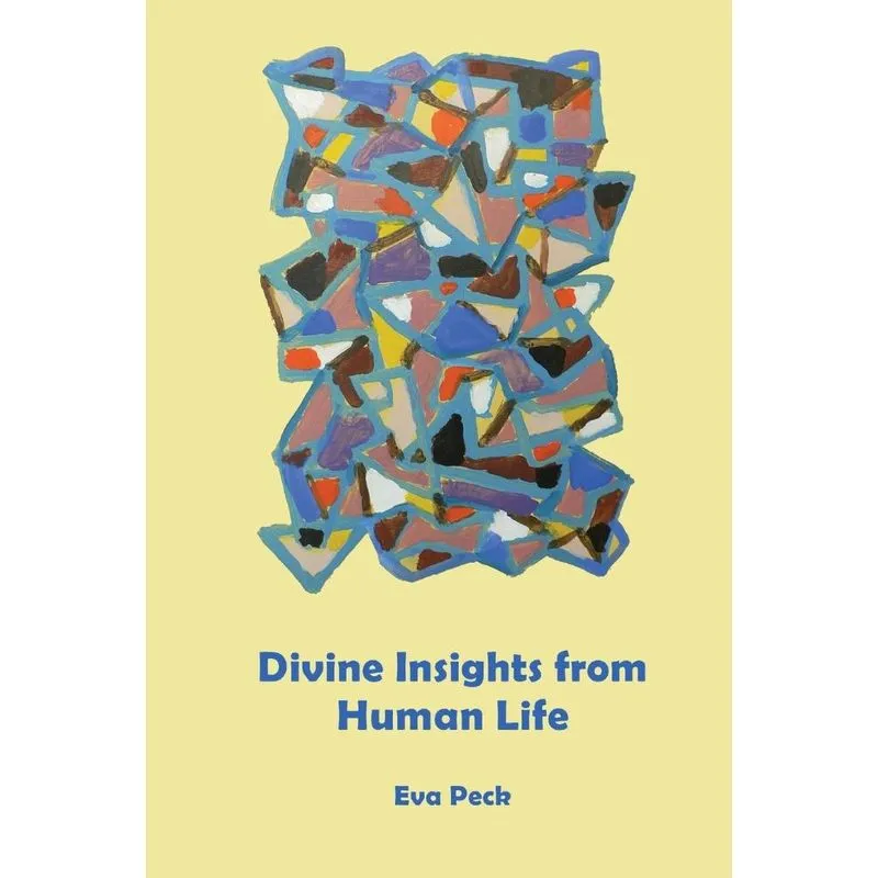 Divine Insights from Human Life