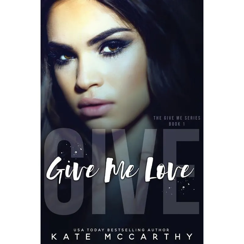 Give Me Love