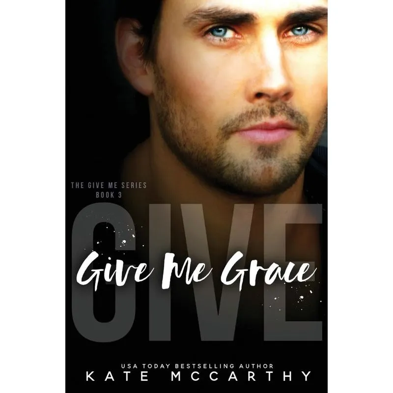 Give Me Grace