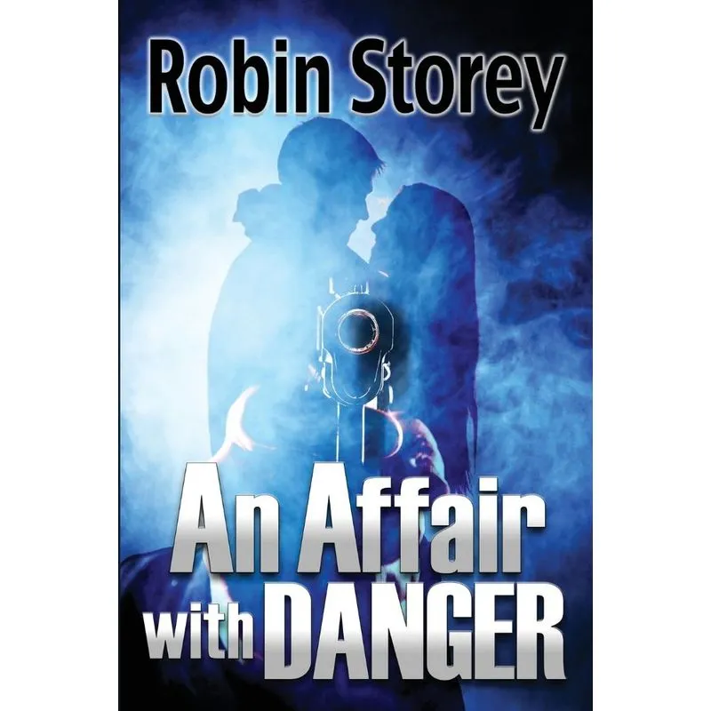 An Affair With Danger