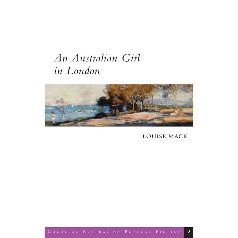 An Australian Girl in London