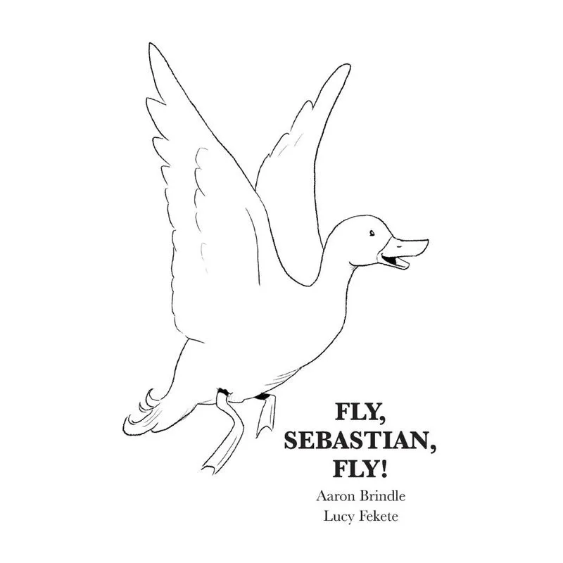 Fly, Sebastian, Fly!