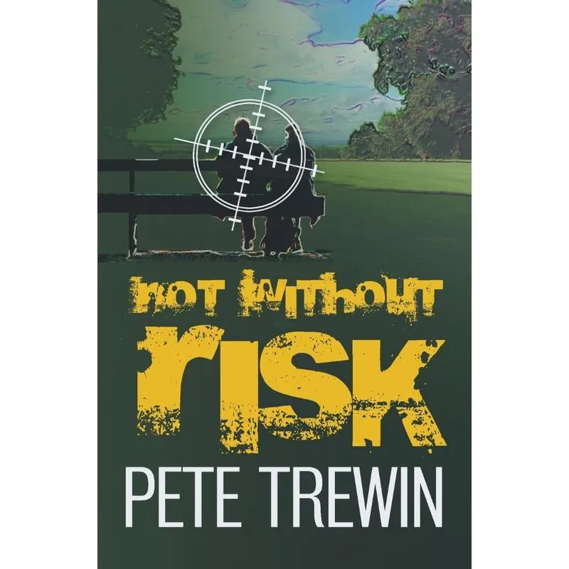 Not Without Risk