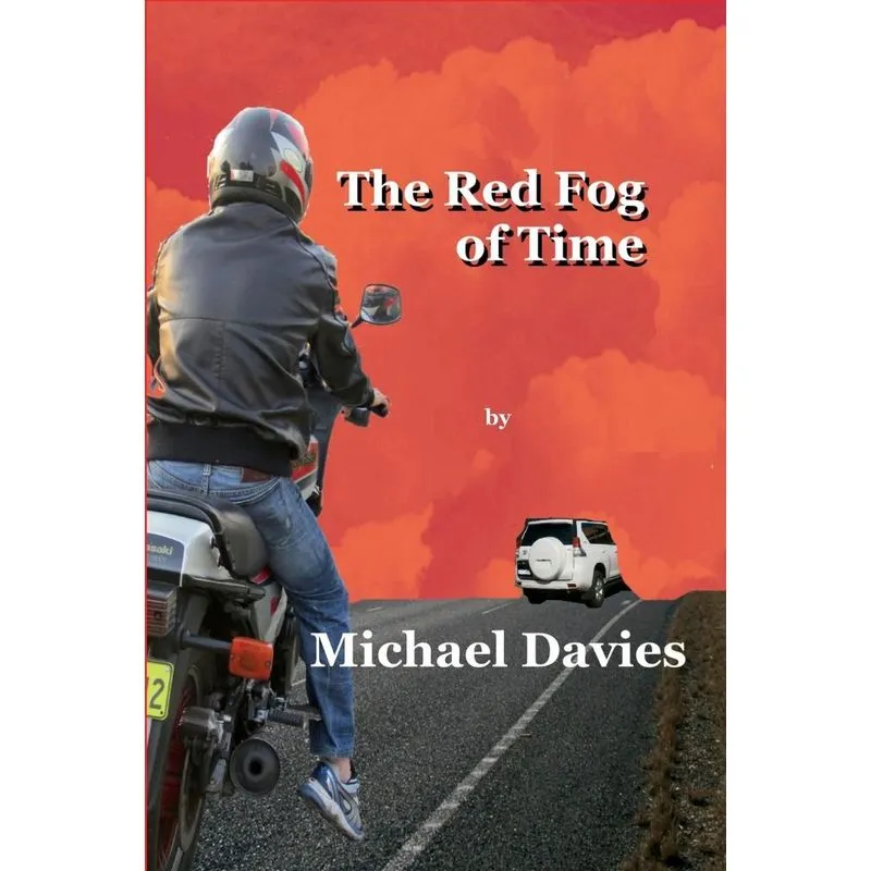 The Red Fog of Time