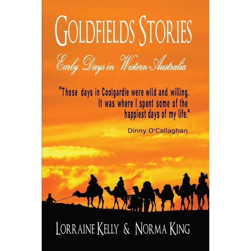 Goldfields Stories